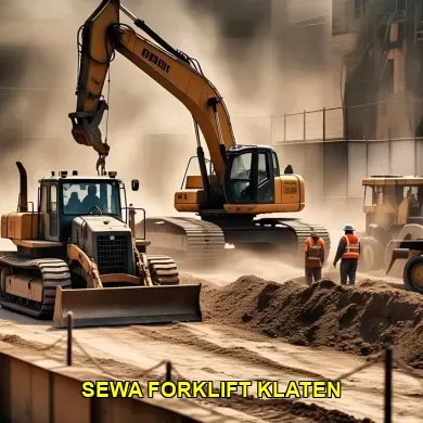 Sewa forklift dan mobile crane untuk proyek di Klaten